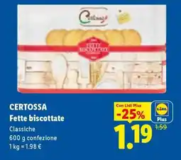 Lidl Certossa Fette biscottate offerta