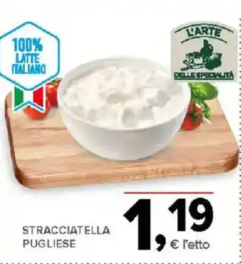 Todis Stracciatella pugliese offerta