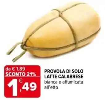 Iperal Provola di solo latte calabrese offerta