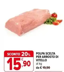 Iperal Polpa scelta per arrosto di vitello offerta