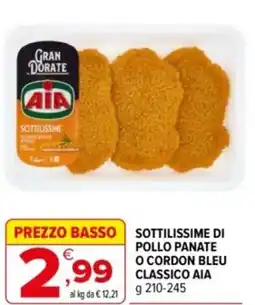 Iperal Sottilissime di pollo panate o cordon bleu classico AIA offerta