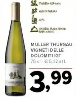 Todis Muller thurgau vigneti delle dolomiti IGT offerta