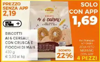 Todis Biscotti ai 6 cereali con crusca e fiocchi di mais offerta