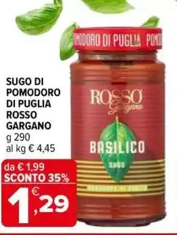 Iperal Sugo di pomodoro di puglia ROSSO GARGANO offerta