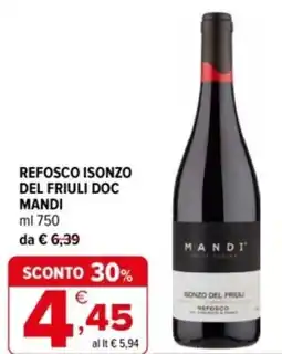 Iperal Refosco isonzo del friuli doc MANDI offerta