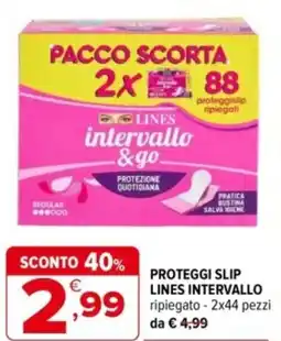Iperal Proteggi slip lines intervallo offerta