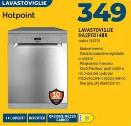 Sinergy Hotpoint LAVASTOVIGLIE HA2FFD14BX offerta