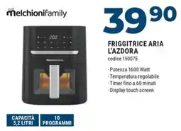 Sinergy Melchionifamily friggitrice aria l'azdora offerta