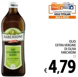 Spazio Conad Olio farchioni extra vergine di oliva FARCHIONI offerta