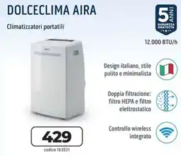 Sinergy OLIMPIA SPLENDID DOLCECLIMA AIRA 12.000 BTU/h offerta