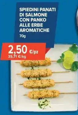 Sapore di Mare Spiedini panati di salmone con panko alle erbe aromatiche offerta
