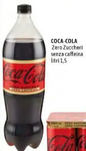 Famila Coca-Cola Zero Zuccheri Senza Caffeina 1,5 litri offerta