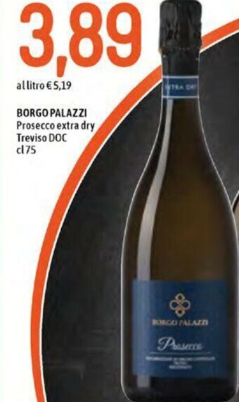 Famila Borgo Palazzi  Prosecco Extra Dry Treviso DOC 75 cl offerta