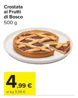 Carrefour CROSTATA AI FRUTTI DI BOSCO offerta