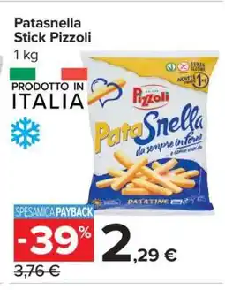 Carrefour Patasnella Stick Pizzoli offerta