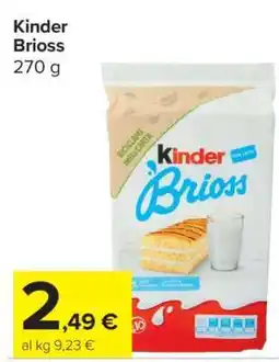 Carrefour Kinder Brioss offerta