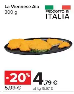 Carrefour La Viennese Aia offerta