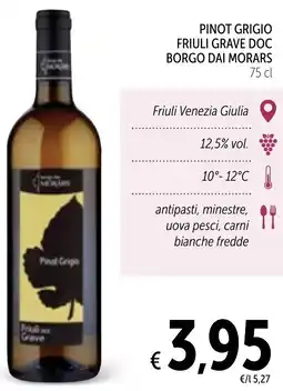 Spazio Conad Pinot grigio friuli grave doc BORGO DAI MORARS offerta