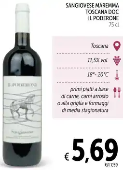 Spazio Conad Sangiovese maremma toscana doc IL PODERONE offerta