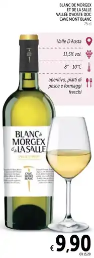 Spazio Conad Blanc de morgex et de la salle vallée d'aoste doc CAVE MONT BLANC offerta