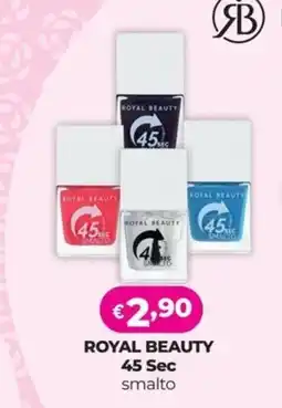La Saponeria ROYAL BEAUTY 45 Sec smalto offerta
