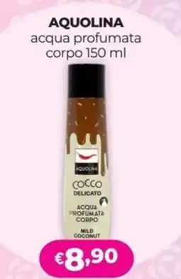 La Saponeria AQUOLINA acqua profumata corpo offerta