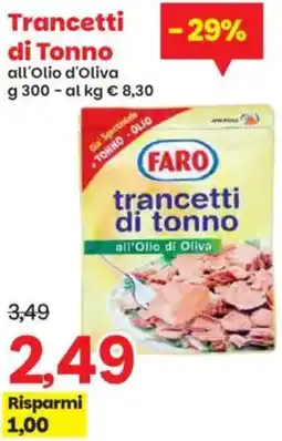 Prix Quality Trancetti di Tonno FARO offerta