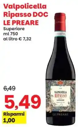 Prix Quality Valpolicella Ripasso DOC LE PREARE offerta