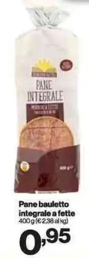 In'S Mercato Pane bauletto integrale a fette offerta