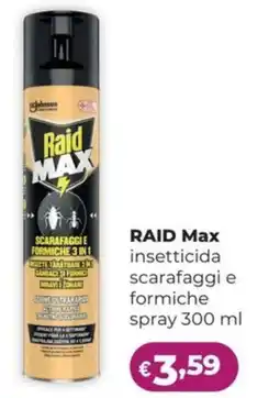La Saponeria RAID Max insetticida scarafaggi e formiche spray offerta