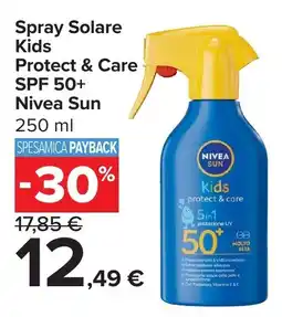 Carrefour Market Spray Solare Kids Protect & Care SPF 50+ Nivea Sun offerta