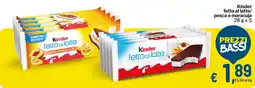 Qui Discount Kinder fetta al latte/ pesca e maracuja offerta