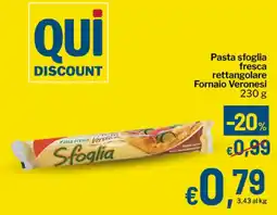 Qui Discount Pasta sfoglia fresca rettangolare Fornaio Veronesi offerta
