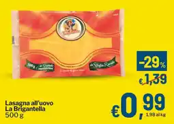 Qui Discount Lasagna all'uovo La Brigantella offerta