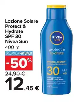 Carrefour Market Lozione Solare Protect & Hydrate SPF 30 Nivea Sun offerta