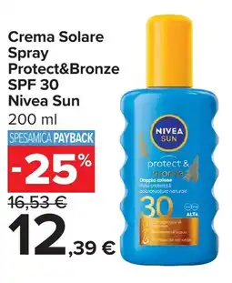 Carrefour Market Crema Solare Spray Protect&Bronze SPF 30 Nivea Sun offerta