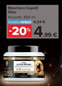Carrefour Maschera Capelli Gliss offerta