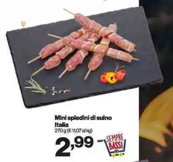 In'S Mercato Mini spiedini di suino Italia offerta