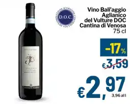 Qui Discount Vino Bali'aggio Aglianico del Vulture DOC Cantina di Venosa offerta