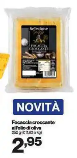 In'S Mercato Focaccia croccante all'olio di oliva offerta