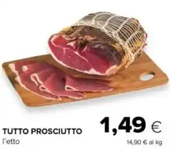 Tigre Tutto prosciutto offerta