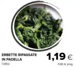 Tigre Erbette ripassate in padella offerta