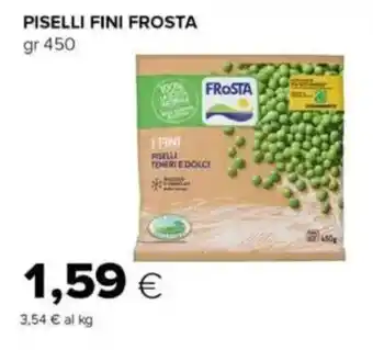 Tigre Piselli fini FROSTA offerta