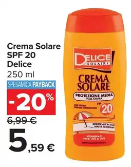 Carrefour Market Crema Solare SPF 20 Delice offerta