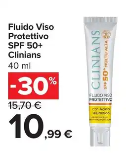 Carrefour Market Fluido Viso Protettivo SPF 50+ Clinians offerta