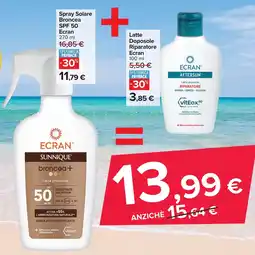 Carrefour Market Spray Solare Broncea SPF 50 Ecran + Latte Doposole Riparatore Ecran offerta