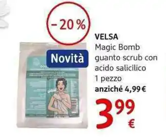 VELSA Magic Bomb Novità guanto scrub con acido salicilico