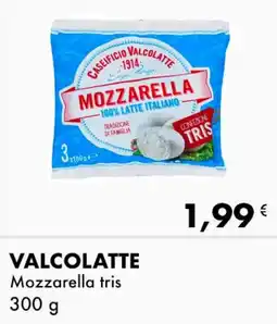 Iper Tosano VALCOLATTE Mozzarella tris offerta