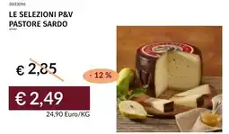 Prezzemolo e Vitale Le selezioni p&v pastore sardo offerta