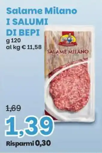 Prix Quality Salame Milano I SALUMI DI BEPI offerta